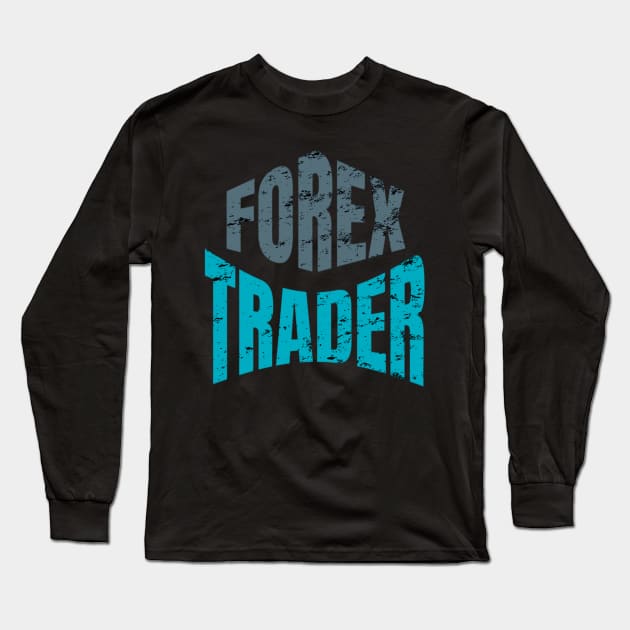 A fx forex foreign exchange trader design Long Sleeve T-Shirt by Guntah